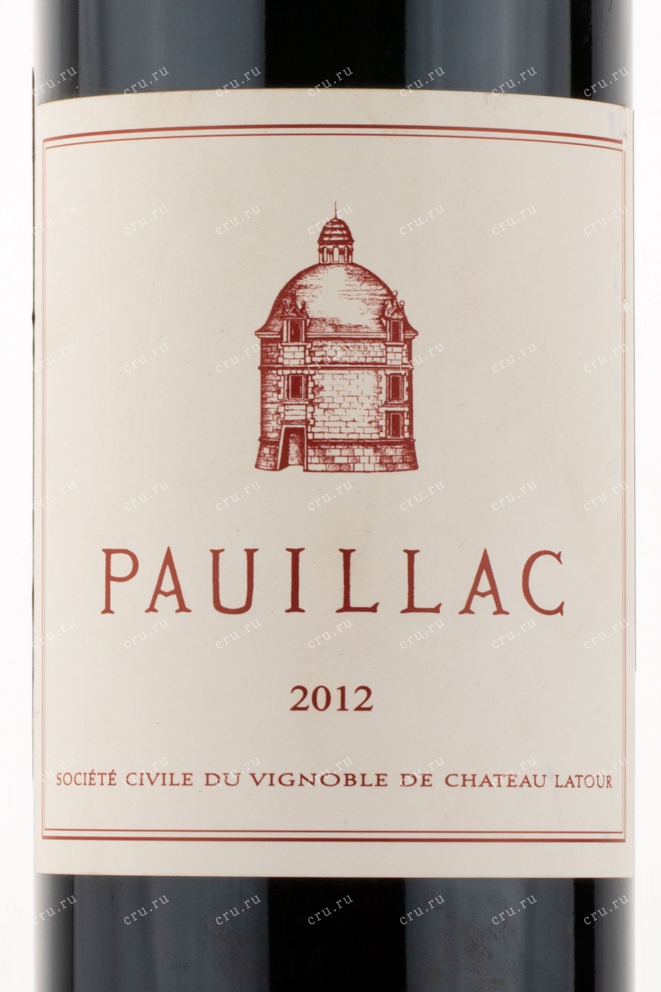 Этикетка вина Chateau Latour Le Pauillac de Chateau Latour AOC 2012 0.75 л