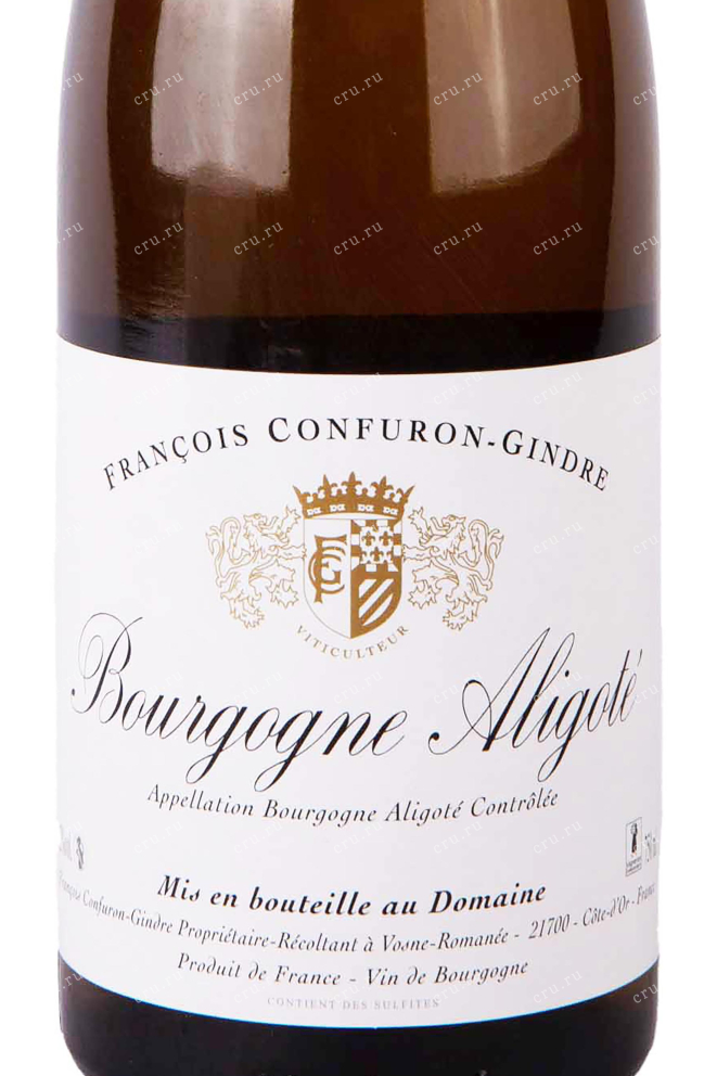 Этикетка Francois Confuron-Gindre Bourgogne Aligote 2020 0.75 л