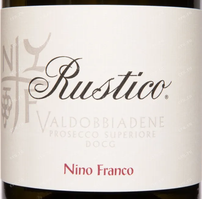 Этикетка Nino Franco Rustico Prosecco Brut 2024 0.75 л