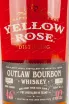 Этикетка Yellow Rose Outlaw (Bourbon) 0.75 л