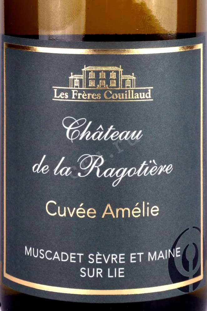 Этикетка Chateau de la Ragotiere Cuvee Amelie 2020 0.75 л