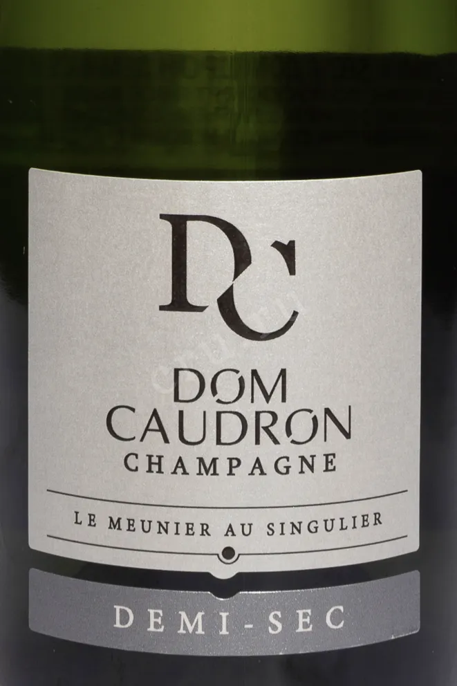 Этикетка Dom Caudron Demi Sec 2022 0.75 л
