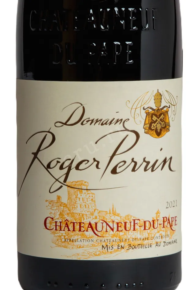 Этикетка Domaine Roger Perrin Chateauneuf-Du-Pape AOC 2021 0.75 л