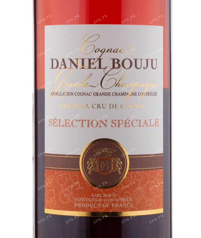 Коньяк Daniel Bouju Selection Speciale  Grande Champagne 0.7 л