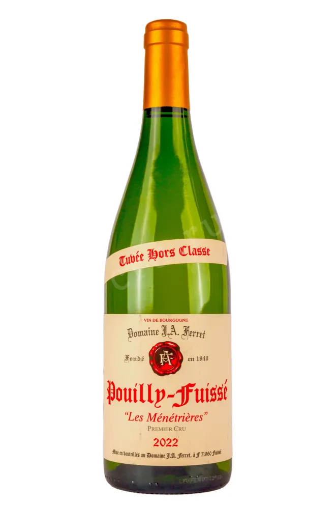 Вино J.A. Ferret Pouilly-Fuisse Premier Cru Cuvee Hors-Classe Les Menetrieres 2022 0.75 л