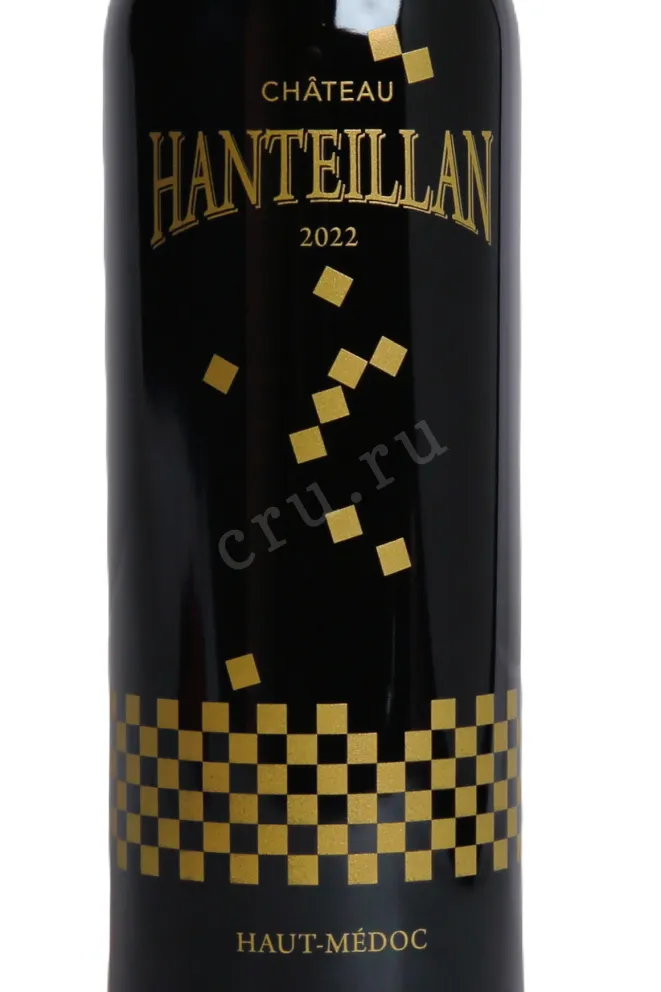 Этикетка Château Hanteillan Haut-Médoc 2022 0.75 л