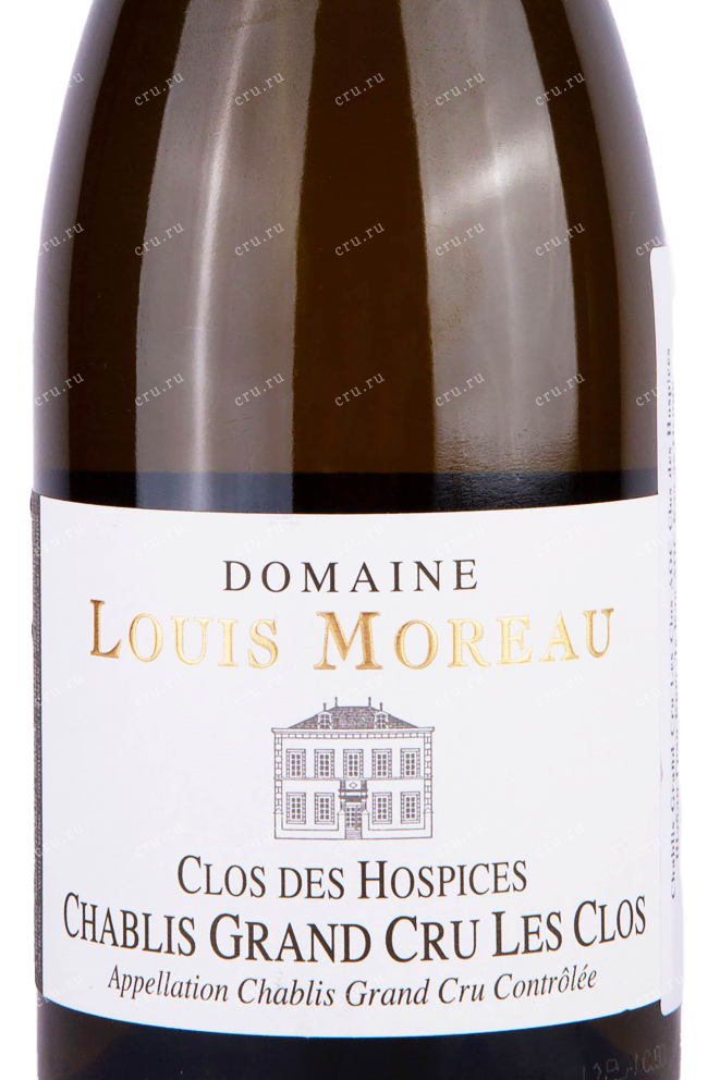 Этикетка Domaine Louis Moreau Chablis Grand Cru Les Clos Clos des Hospices 2017 0.75 л
