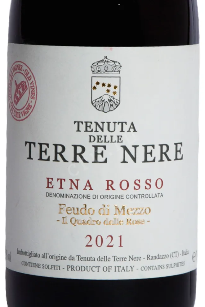 Этикетка Tenuta delle Terre Nere Etna Feudo di Mezzo Il Quadro Delle Rose 2021 0.75 л