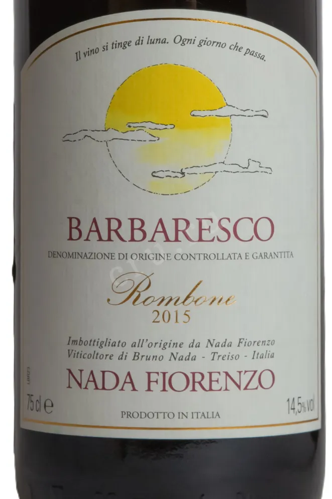 Этикетка Nada Fiorenzo Barbaresco Rombone 2015 0.75 л