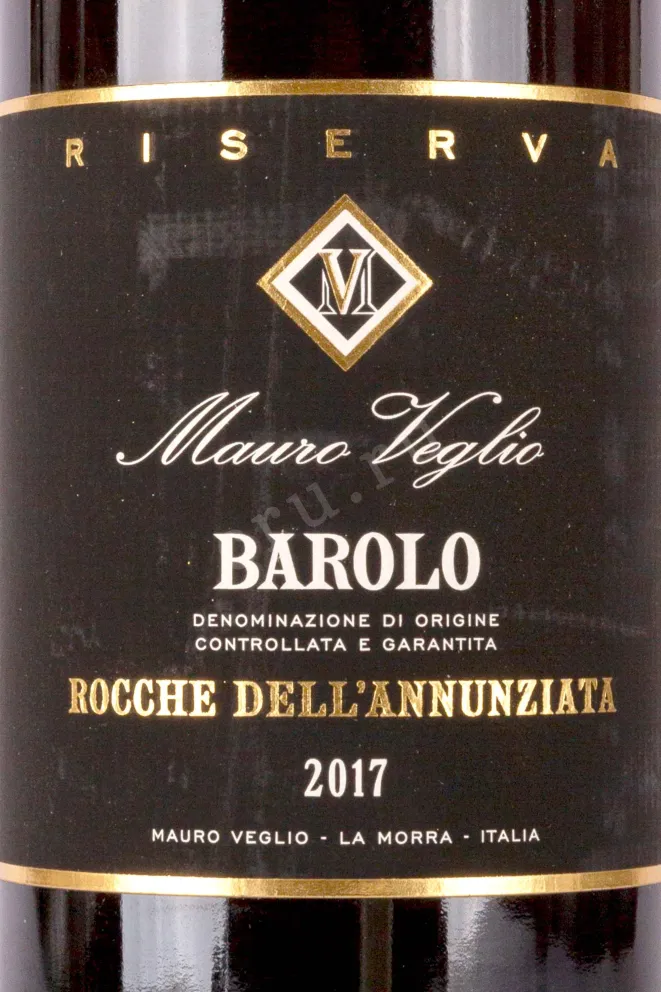 Этикетка Mauro Veglio Barolo Rocche dell Annunziata Riserva 2017 0.75 л