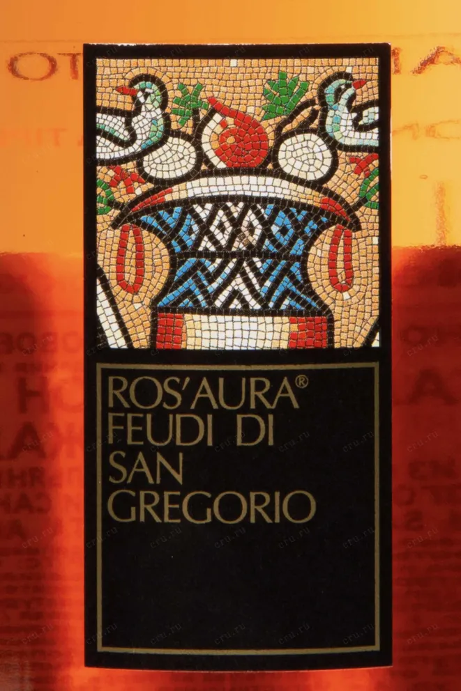 Этикетка Ros'Aura Feudi di San Gregorio 2023 0.75 л