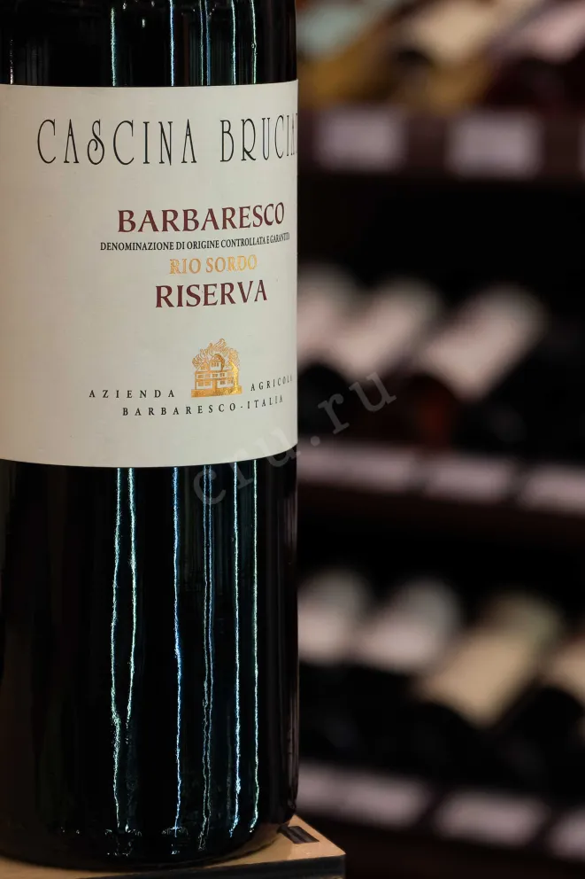 В магазине Крю Профи Barbaresco Rio Sordo Riserva Cascina Bruciata 2015 0.75 л