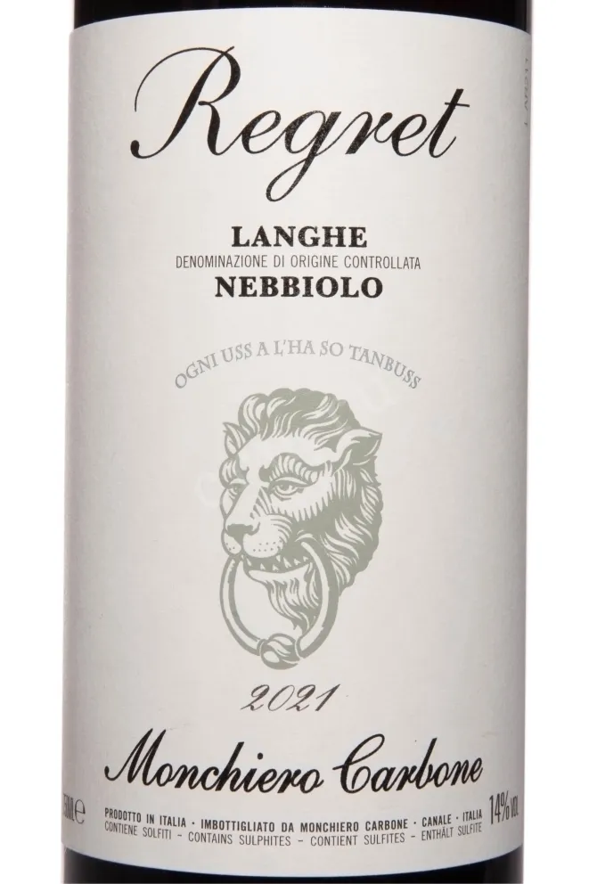 Этикетка Monchiero Carbone Regret Langhe Nebbiolo 2021 0.75 л