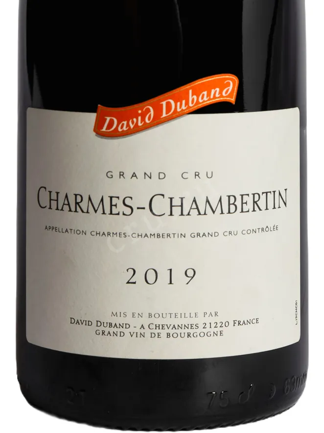Этикетка Charmes-Chambertin Grand Cru David Duband 2019 0.75 л