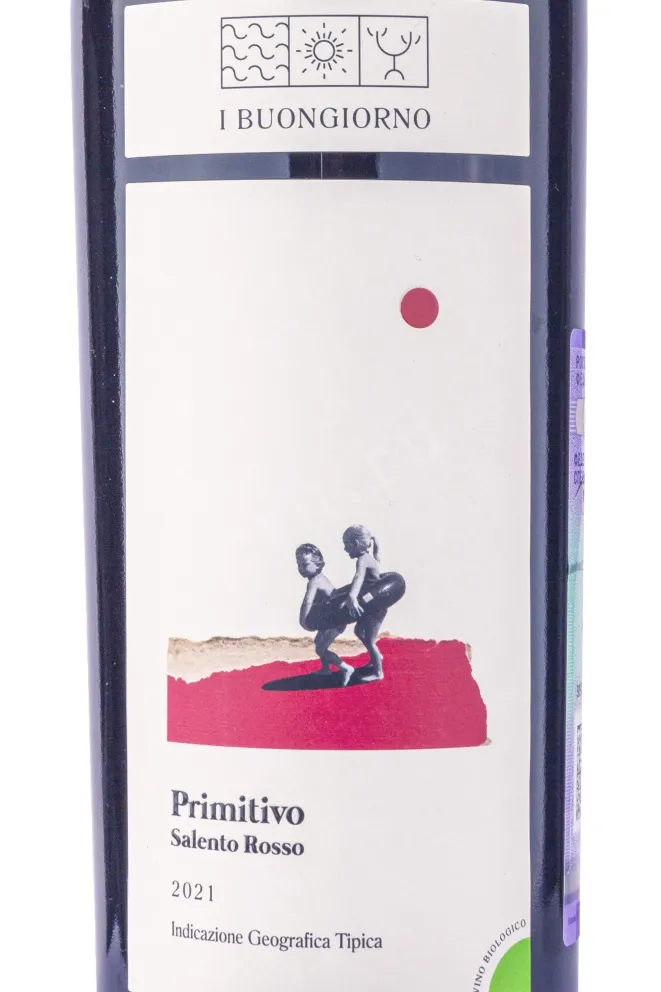 Этикетка I Buongiorno Primitivo 2021 0.75 л