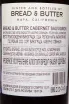 Контрэтикетка Bread & Butter Cabernet Sauvignon 2022 0.75 л
