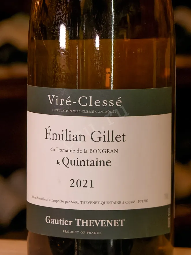 В магазине Крю Профи Domaine de la Bongran Emilian Gillet de Quintaine 2021 0.75 л