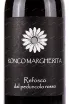 Этикетка Ronco Margherita Refosco dal Peduncolo Rosso 2021 0.75 л