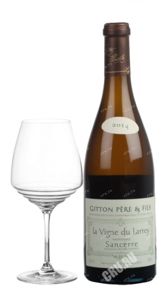 Вино Gitton Pere & Fils Sancerre Blanc La Vigne Du Larrey 2015 0.75 л