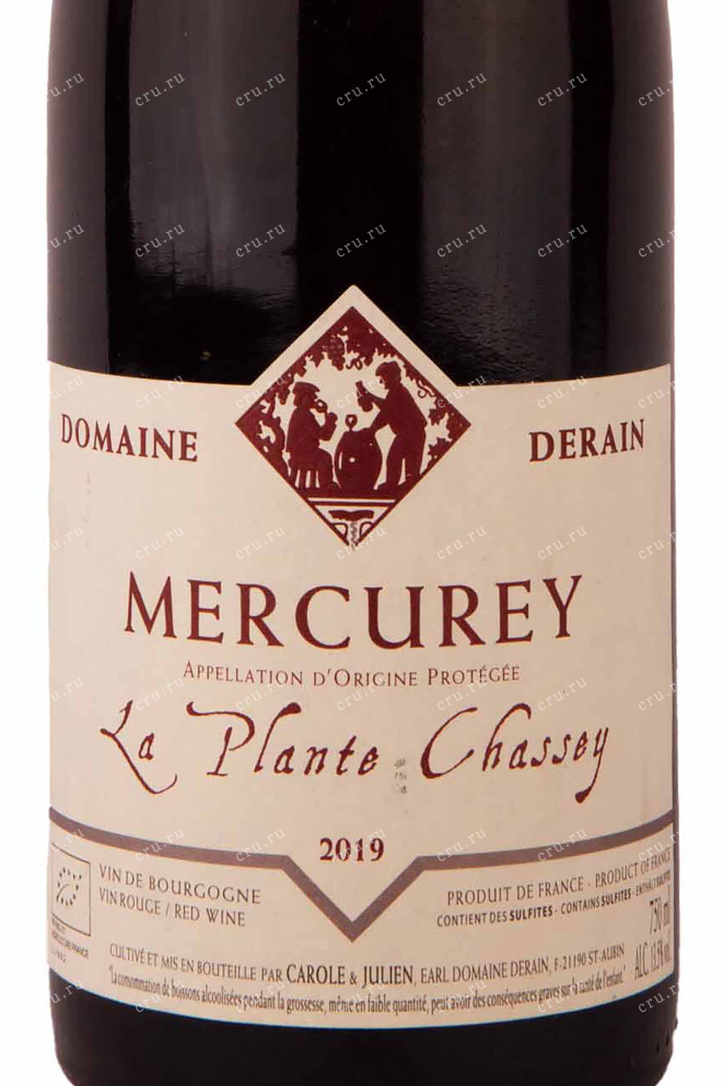 Этикетка Domaine Derain La Plante Chassey Mercurey 2019 0.75 л