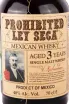 Этикетка Prohibited Ley Seca 3 years 0.7 л