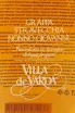 Этикетка Villa de Varda Stravecchia Nonno Giovanni wooden box 0.7 л