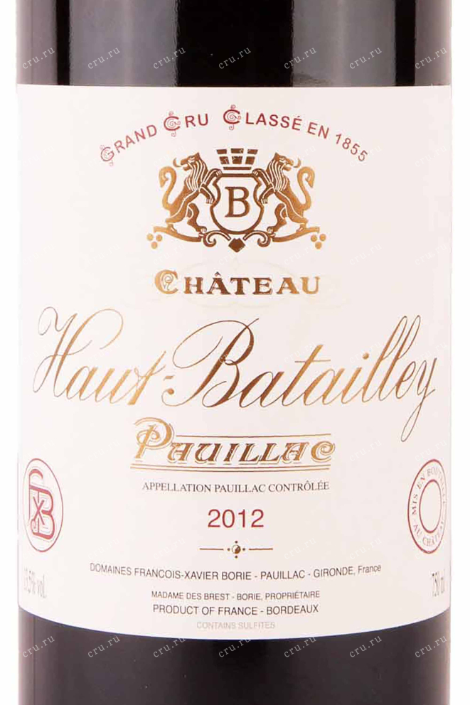 Этикетка Chateau Haut-Batailley Grand Cru Classe Paulliac 0.75 л