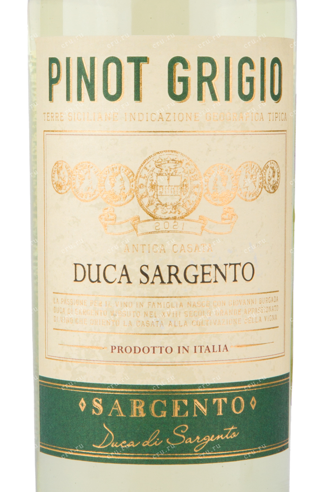 Этикетка вина Duca Sargento Pinot Grigio 2021 0.75 л