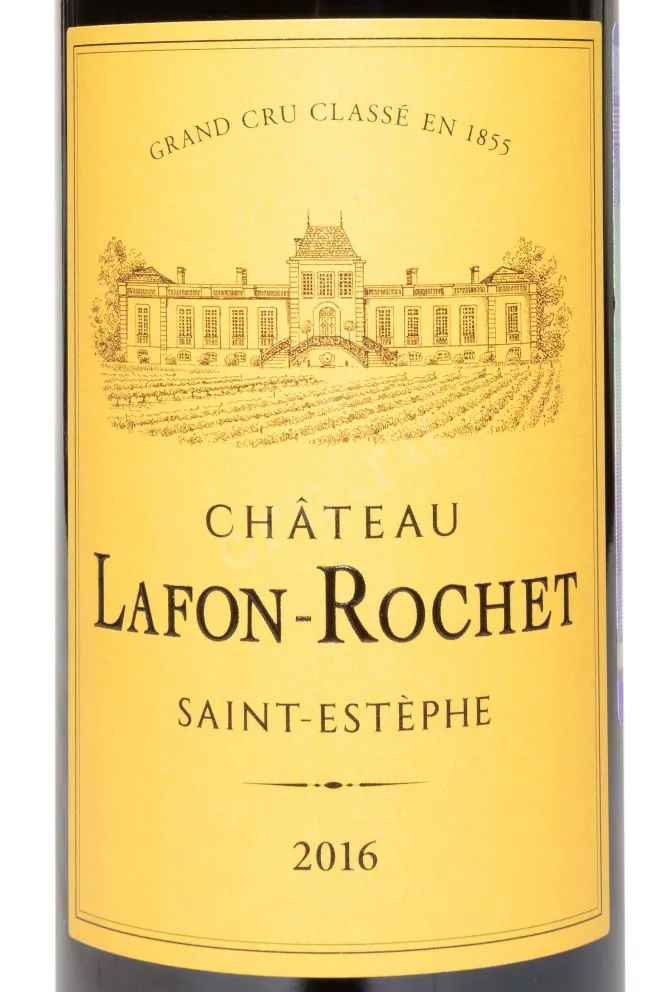 Этикетка Chateau Lafon-Rochet Grand Cru Classe Saint-Estephe AOC 2016 0.75 л