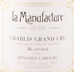 Этикетка вина La Manufacture Chablis Grand Cru Blanchot 2018 0.75 л