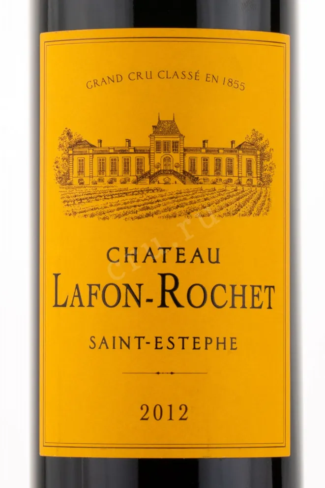 Этикетка вина Chateau Lafon-Rochet Grand Cru Classe Saint-Estephe 2015 0.75 л