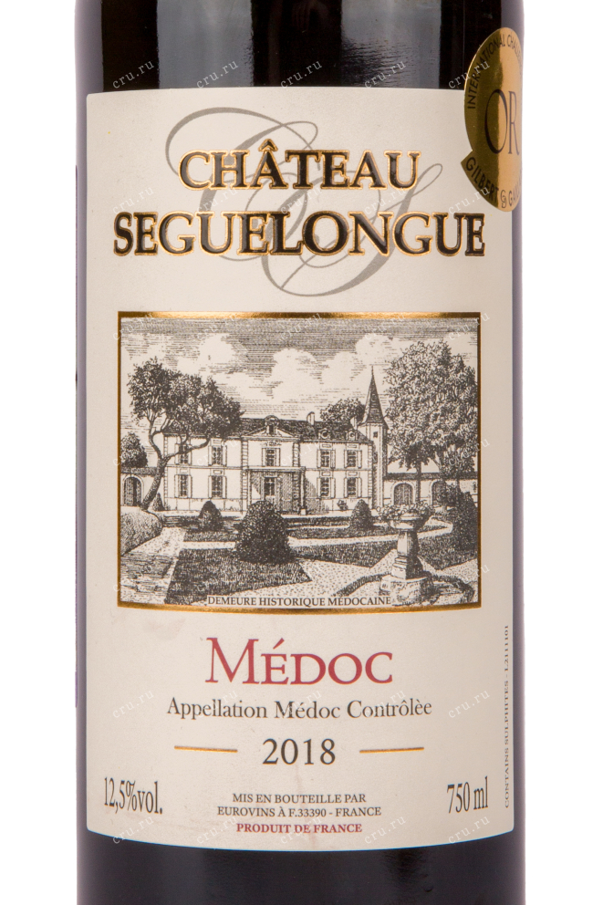 Этикетка вина Chateau Seguelongue Medoc AOC 0.75 л