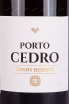 Этикетка Porto Cedro Tawny Reserve 2019 0.75 л