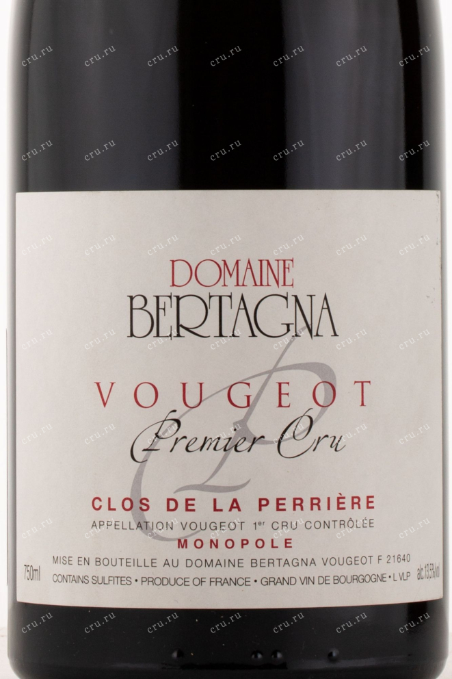Этикетка вина Domaine Bertagna Vougeot 1-er Cru Clos de La Perriere 2017 0.75 л