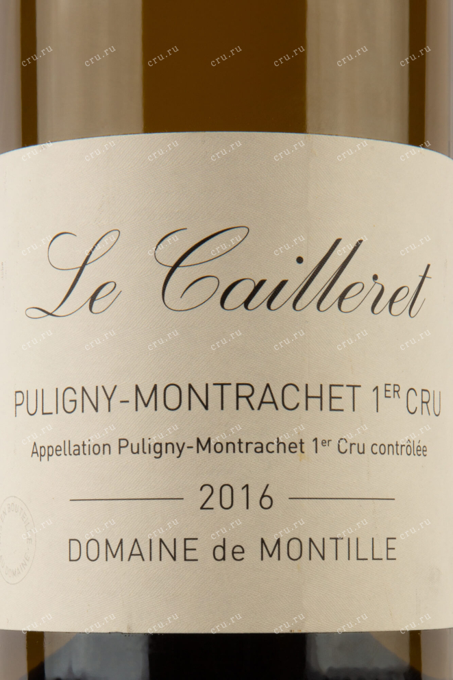 Этикетка Puligny-Montrachet Premier Cru AOC Les Caileret  2016 0.75 л