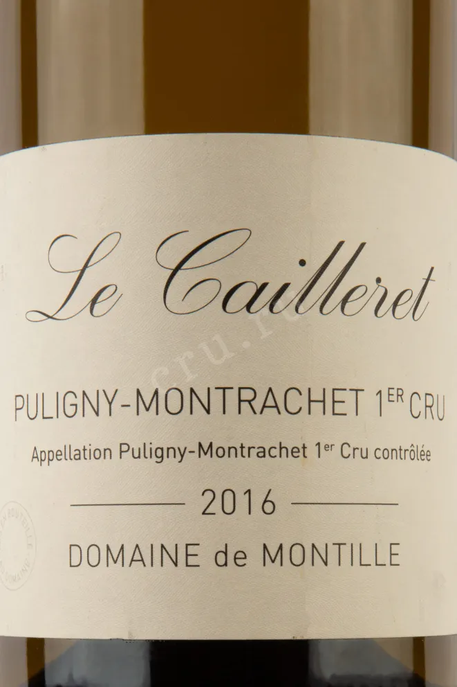 Этикетка Puligny-Montrachet Premier Cru AOC Les Caileret  2016 0.75 л