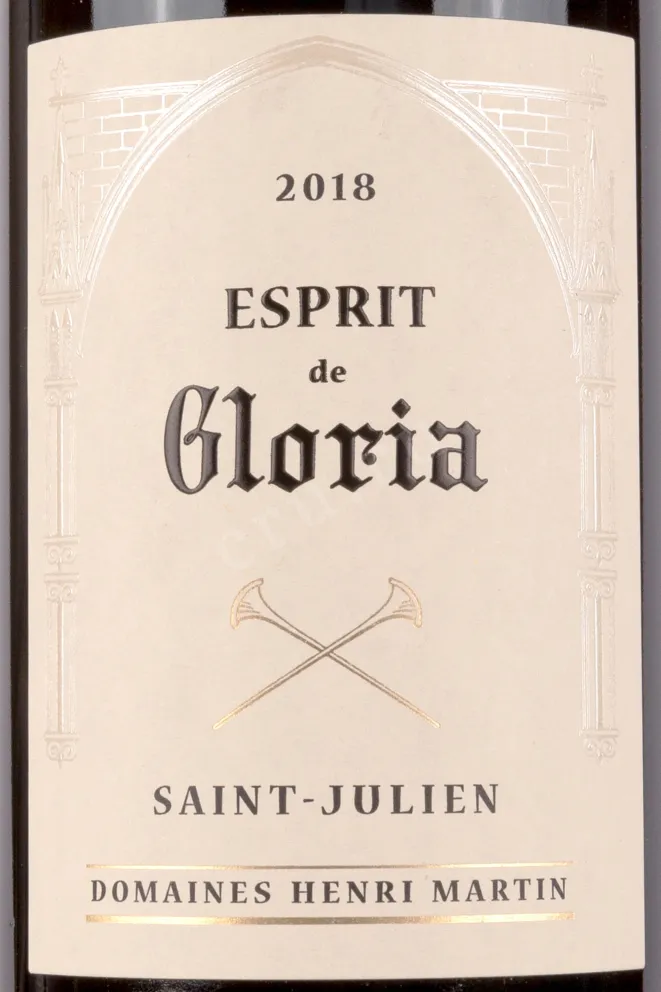 Этикетка Esprit de Gloria Saint-Julien Domaines Henri Martin AOC 2018 0.75 л