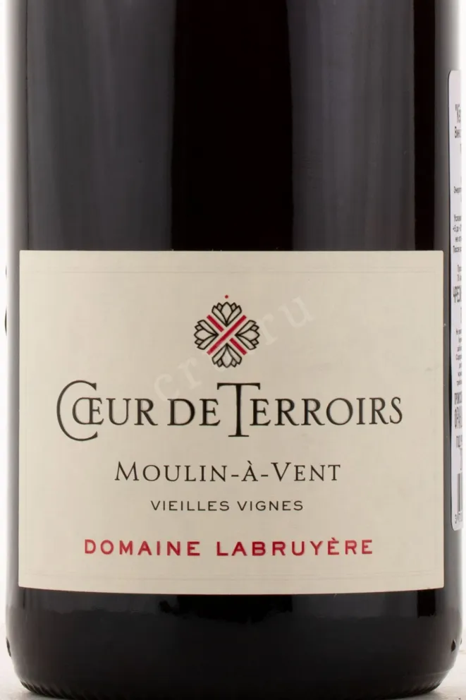 Этикетка вина Domaine Labruyere Moulin-a-Vent Coeur de Terroirs 2014 0.75 л