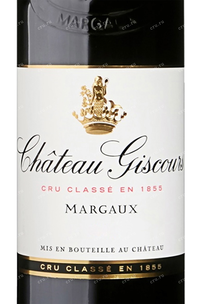 Этикетка Chateau Giscours Margaux AOC Grand Cru Classe red dry 2006 0.75 л