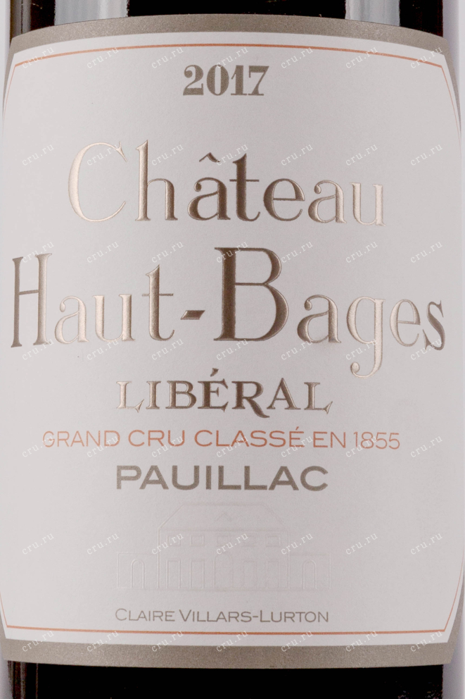 Этикетка Chateau Haut-Bages Liberal Grand Cru Classe Pauillac 0.75 л