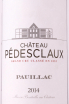 Этикетка Chateau Pedesclaux Grand Cru Classe Pauillac 2014 0.75 л
