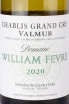 Этикетка Chablis Grand Cru Valmur William Fevre 2020 0.75 л